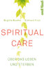 SPIRITUAL CARE - Über das Leben und Sterben